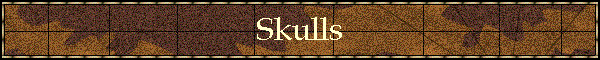 Skulls